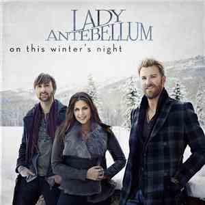 Lady Antebellum - On This Winter's Night download free