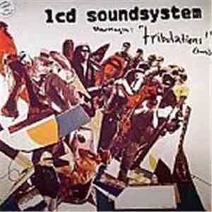 LCD Soundsystem - Tribulations download free