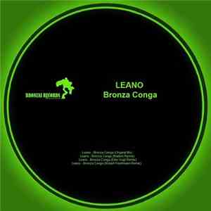 Leano - Bronza Conga download free
