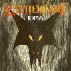 Leatherwolf - Hideaway download free