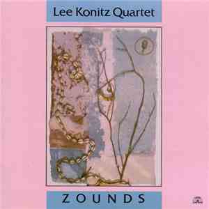 Lee Konitz Quartet - Zounds download free