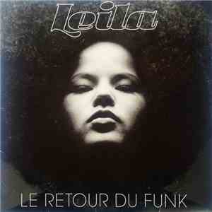 Leila  - Le Retour Du Funk download free