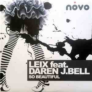Leix Feat. Daren J.Bell - So Beautiful download free