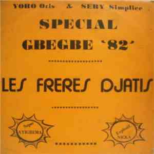 Les Frères Djatis, Yoro Otis, Sery Simplice - Special Gbegbe '82' download free