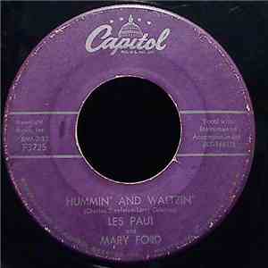 Les Paul And Mary Ford - Tuxedos And Flowers / Hummin' And Waltzin' download free