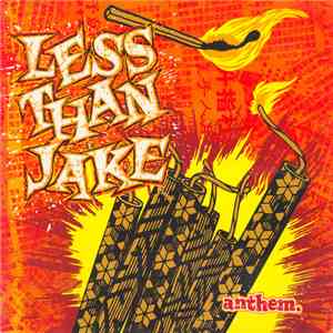 Less Than Jake - Anthem download free