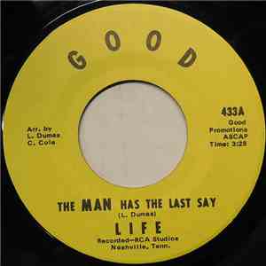 Life  - The Man Has The Last Say download free