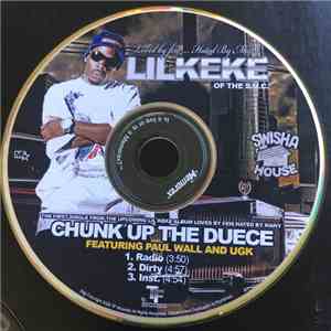 Lil' Keke - Chunk Up The Duece download free