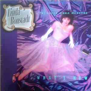 Linda Ronstadt & The Nelson Riddle Orchestra - What's New download free