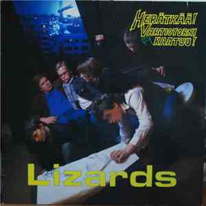 Lizards  - Herätkää! Vartiotorni Kaatuu! download free