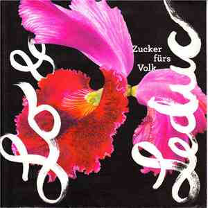 Lo & Leduc - Zucker Fürs Volk download free