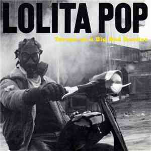 Lolita Pop - Tarzan On A Big Red Scooter download free