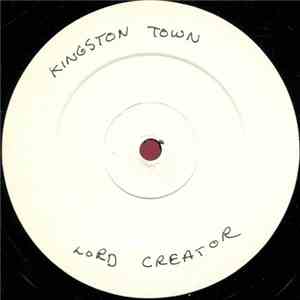 Lord Creator / Clancy Eccles - Kingston Town / Blue Moon download free