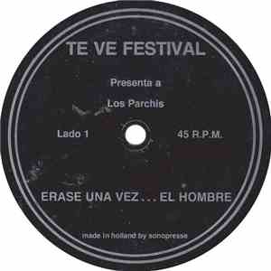 Los Parchis - Erase Una Vez... El Hombre / La Caza Del Ratón download free