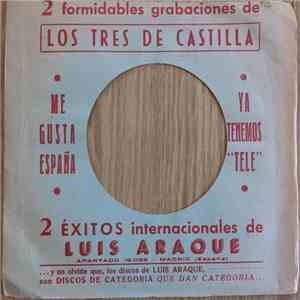 Los Tres De Castilla - Me Gusta España / Ya Tenemos Tele download free