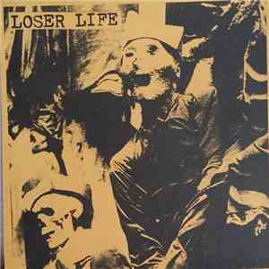Loser Life - Loser Life download free