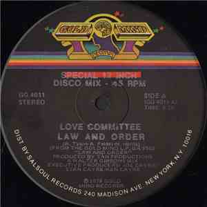 Love Committee - Law And Order / Just As Long As I Got You download free