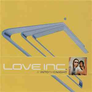 Love Inc. - Into The Night download free