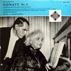 Ludwig Hoelscher, Elly Ney, Beethoven - Sonate Nr. 5 Fur Klavier Und Violoncello D-Dur, Op. 102,2 download mp3 flac