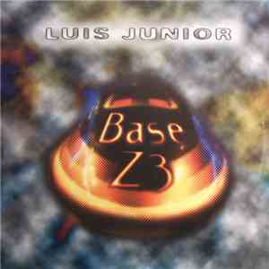 Luis Junior - Base Z3 download free