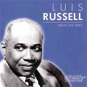 Luis Russell - Feelin' The Spirit download free