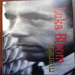 Luka Bloom - Riverside download free