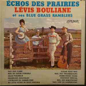 Lévis Bouliane Et Ses Blue Grass Ramblers - Échos Des Prairies download free