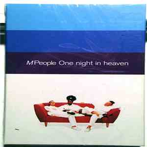 M People - One Night In Heaven download free