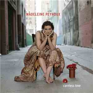 Madeleine Peyroux - Careless Love download free