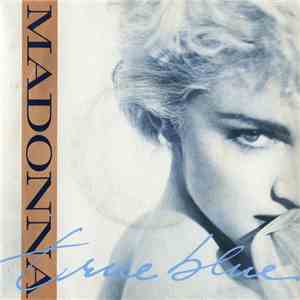 Madonna - True Blue download free