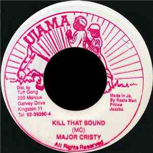 Major Cristy - Kill That Sound download free