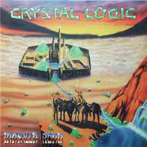 Manilla Road - Crystal Logic download free