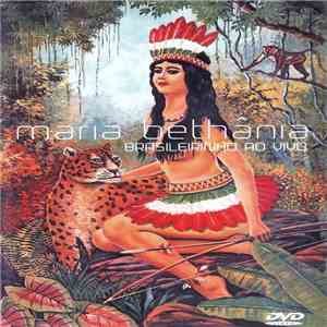 Maria Bethânia - Brasileirinho Ao Vivo download free