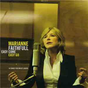 Marianne Faithfull - Easy Come Easy Go download free
