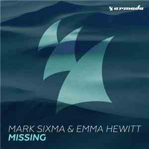 Mark Sixma & Emma Hewitt - Missing download free