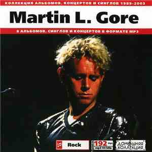 Martin L. Gore - Martin L. Gore: 1989-2003 download free