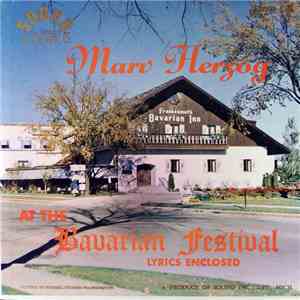 Marv Herzog - Marv Herzog At The Bavarian Festival download mp3 flac