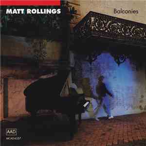 Matt Rollings - Balconies download free