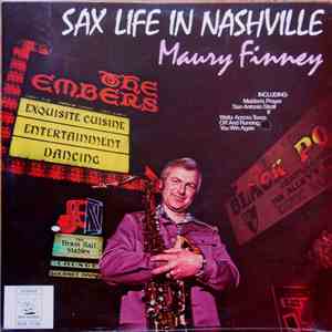 Maury Finney - Sax Life In Nashville download free