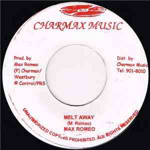 Max Romeo - Melt Away download free