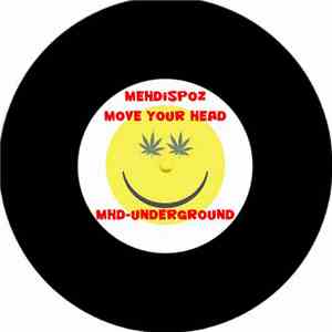Mehdispoz - Move Your Head download free