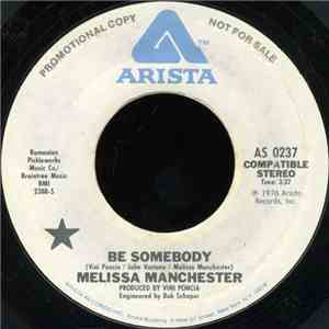 Melissa Manchester - Be Somebody / Dirty Work download free