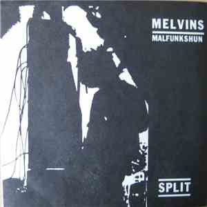 Melvins / Malfunkshun - Split download free