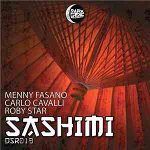 Menny Fasano, Carlo Cavalli, Roby Star - Sashimi download free