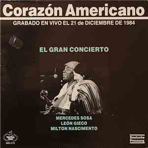 Mercedes Sosa / León Gieco / Milton Nascimento - Corazón Americano download free