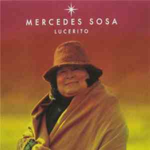 Mercedes Sosa - Lucerito download free Mercedes Sosa - Lucerito download mp3 flac
