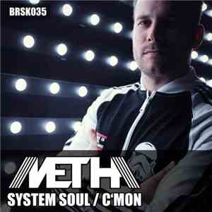 Metha  - System Soul / C'mon download free