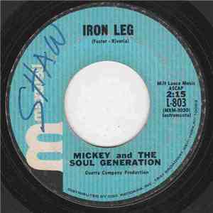 Mickey And The Soul Generation - Iron Leg / Chocolate download free