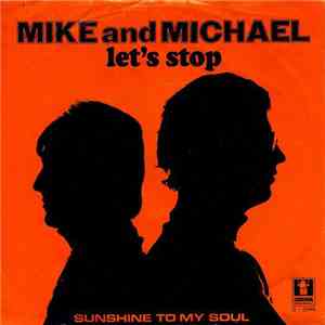 Mike & Michael - Let's Stop download free