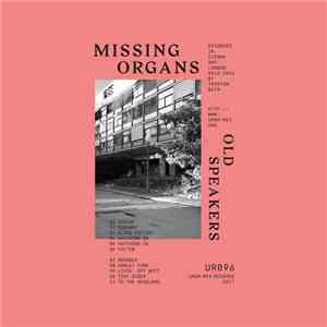 Missing Organs - Old Speakers download free